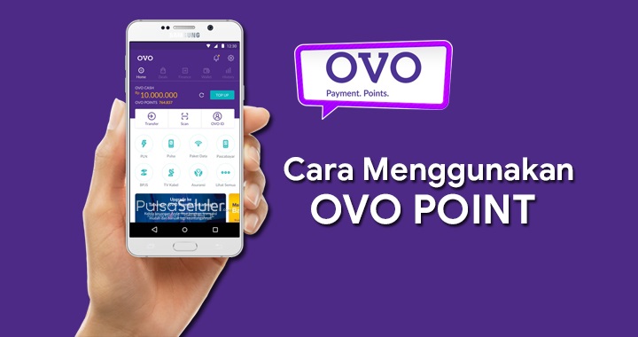Kegunaan OVO Point dan Cara Menggunakan OVO Point