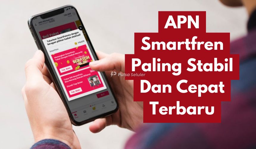 APN Smartfren Paling Stabil Dan Cepat Terbaru