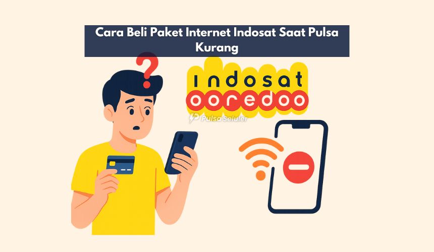 Cara Beli Paket Internet Indosat Saat Pulsa Kurang