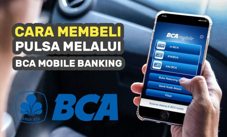 Cara Beli Pulsa lewat M-Banking BCA Mobile