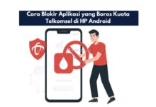 Cara Blokir Aplikasi yang Boros Kuota Telkomsel di HP Android