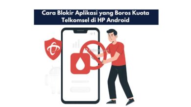 Cara Blokir Aplikasi yang Boros Kuota Telkomsel di HP Android