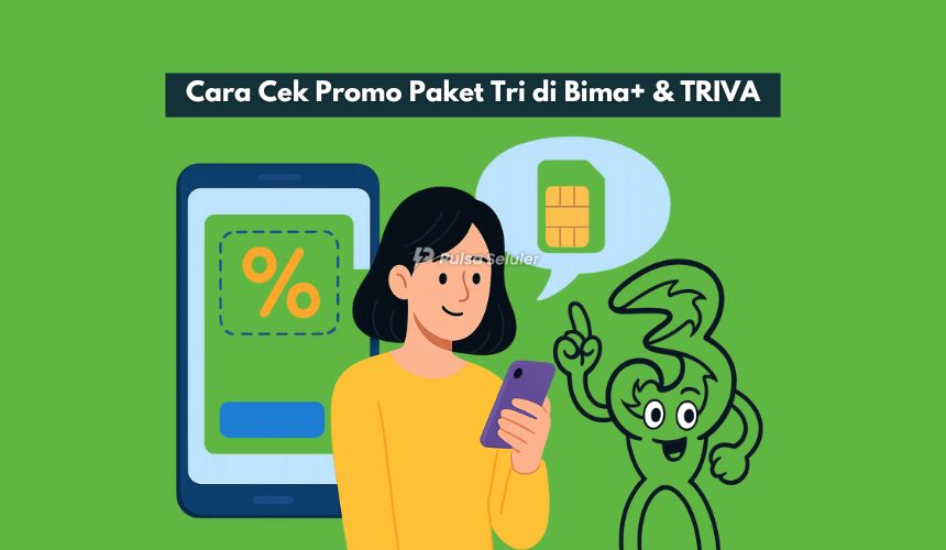 Cara Cek Promo Paket Tri di Bima+ & TRIVA