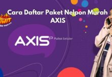 Cara Daftar Paket Nelpon Murah AXIS