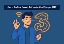 Cara Daftar Paket Tri Unlimited Tanpa FUP