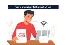 Cara Gunakan Telkomsel Orbit
