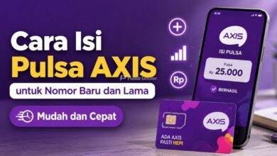 Cara Isi Pulsa AXIS untuk Nomor Baru dan Lama