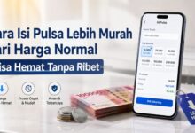Cara Isi Pulsa Lebih Murah dari Harga Normal
