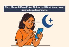 Cara Mengaktifkan Paket Malam by.U Buat Kamu yang Sering Begadang Online