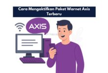 Cara Mengaktifkan Paket Warnet Axis Terbaru