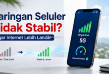 Cara Mengatasi Jaringan Seluler Tidak Stabil agar Internet Lebih Lancar