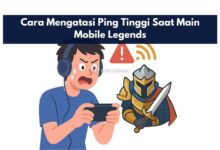 Cara Mengatasi Ping Tinggi Saat Main Mobile Legends