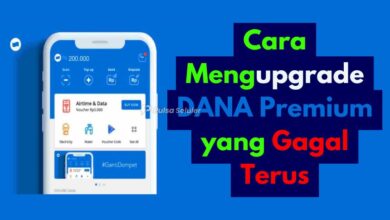 Cara Mengupgrade DANA Premium yang Gagal Terus