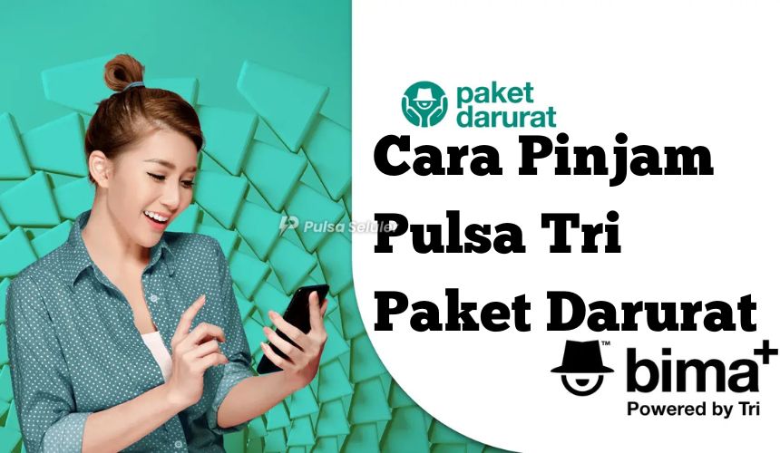 Cara Pinjam Pulsa Tri