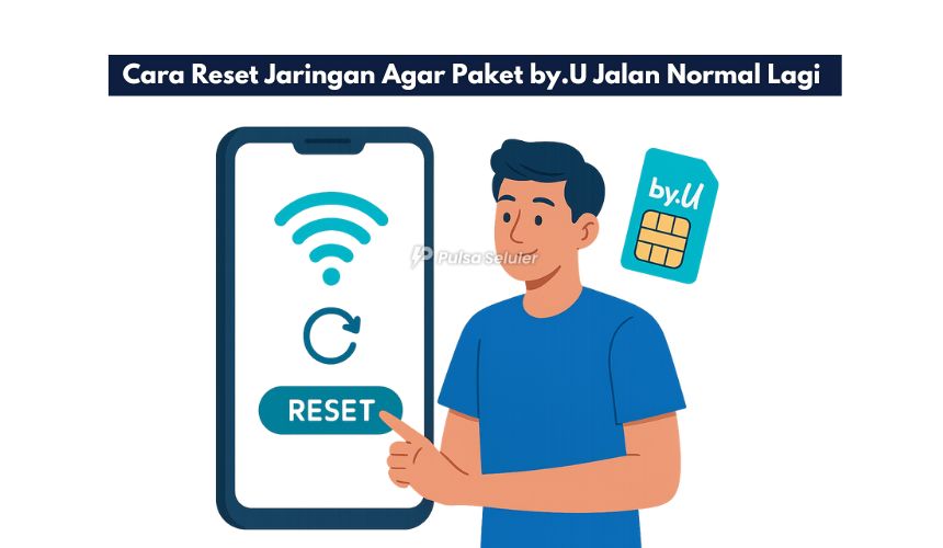 Cara Reset Jaringan Agar Paket by.U Jalan Normal Lagi