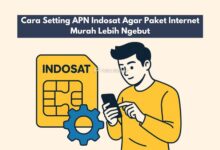 Cara Setting APN Indosat Agar Paket Internet Murah Lebih Ngebut