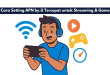 Cara Setting APN by.U Tercepat untuk Streaming & Game