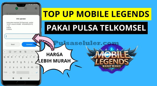 Cara Top Up Diamond ML Mobile Legend dengan Pulsa Telkomsel