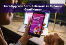 Cara Upgrade Kartu Telkomsel ke 4G tanpa Ganti Nomor