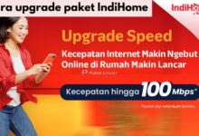 Cara upgrade paket IndiHome