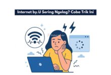 Internet by.U Sering Ngelag? Coba Trik Ini
