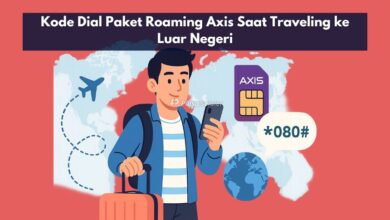 Kode Dial Paket Roaming Axis Saat Traveling ke Luar Negeri