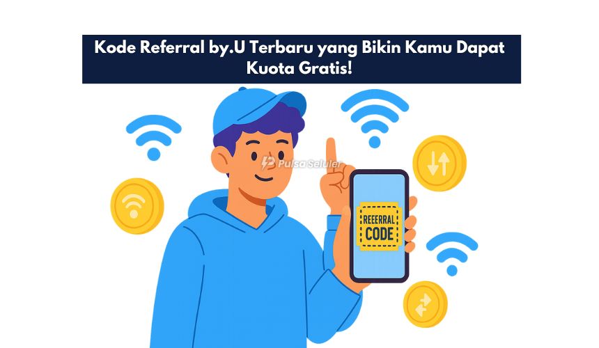 Kode Referral by.U Terbaru yang Bikin Kamu Dapat Kuota Gratis!