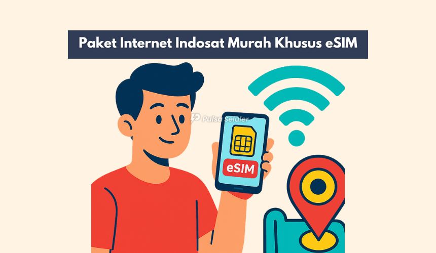 Paket Internet Indosat Murah Khusus eSIM