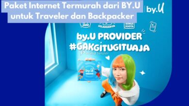 Paket Internet Termurah dari BY.U untuk Traveler dan Backpacker