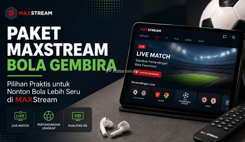 Paket MAXStream Bola Gembira