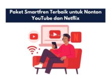 Paket Smartfren Terbaik untuk Nonton YouTube dan Netflix