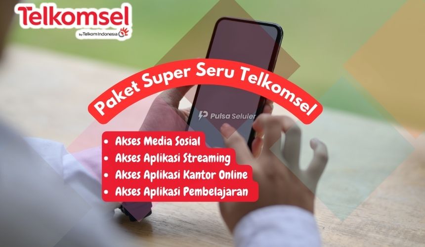 Paket Super Seru Telkomsel