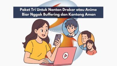 Paket Tri Untuk Nonton Drakor atau Anime