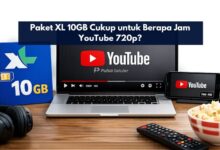 Paket XL 10GB Cukup untuk Berapa Jam YouTube 720p?