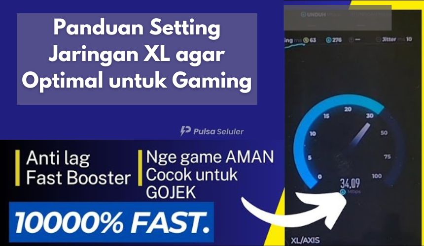 Panduan Setting Jaringan XL agar Optimal untuk Gaming