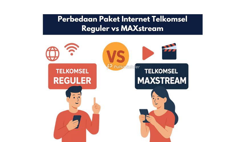 Perbedaan Paket Internet Telkomsel Reguler vs MAXstream