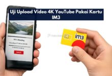 Uji Upload Video 4K YouTube Pakai Kartu IM3