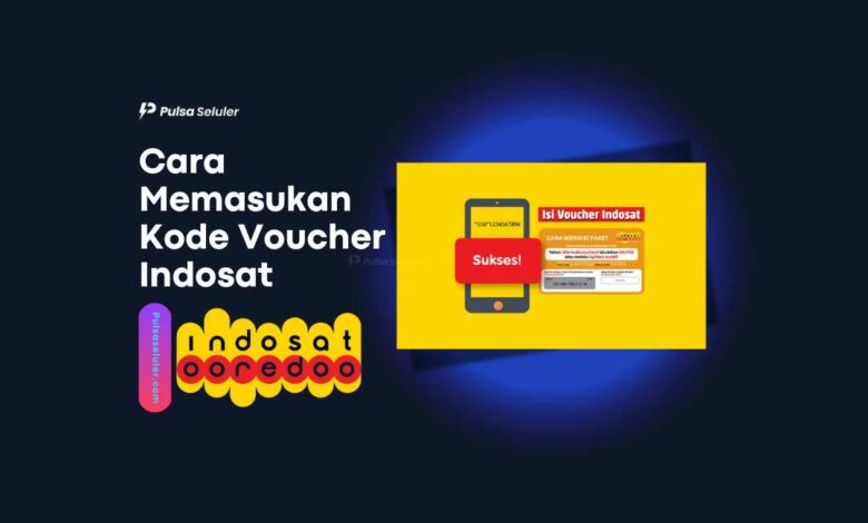 Cara Memasukan Kode Voucher Indosat