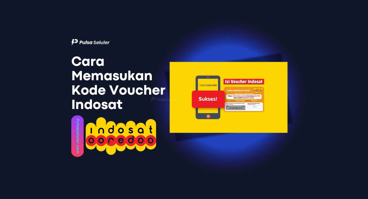 Cara Memasukan Kode Voucher Indosat